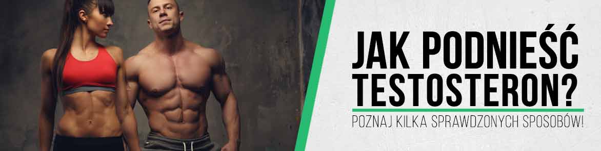 ⭐jak Podnieść Testosteron Poznaj Kilka Sprawdzonych Sposobów Strefa Wiedzy Sklep Musclepower 5420