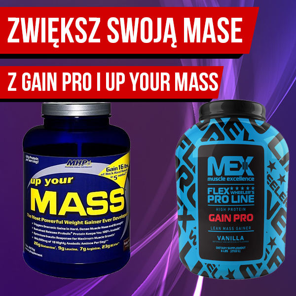 Zwiększ swoją masę z Gain Pro i Up Your Mass!