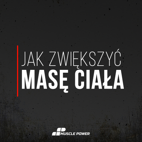 Pierwsza wyprawa na siłownię - jak zwiększyć masę ciała