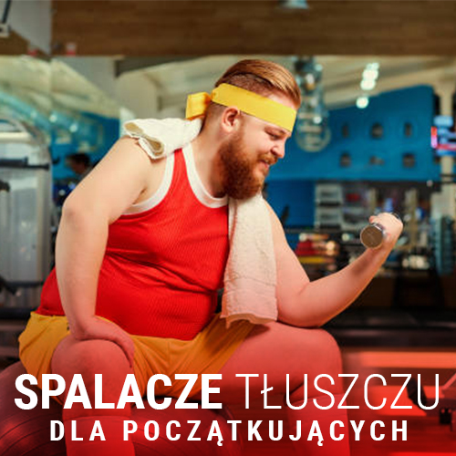 Spalacze tłuszczu dla początkujących 