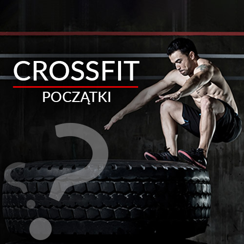 Crossfit - początki