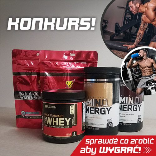KONKURS - ćwiczę z OPTIMUM NUTRITION i BSN!