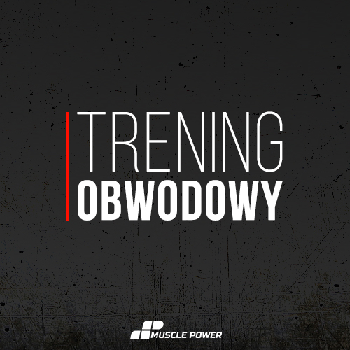 Trening obwodowy