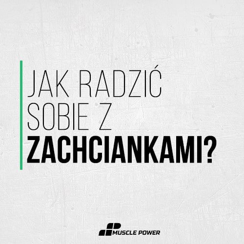 Dieta – jak radzić sobie z zachciankami? Zamienniki Low Carb – 0kcal
