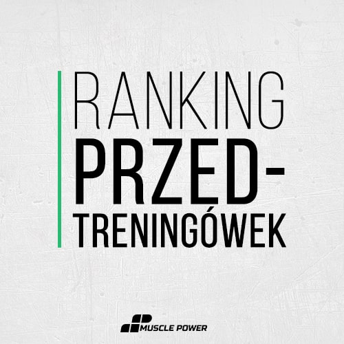 Ranking przedtreningówek